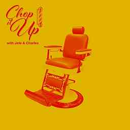Chop It Up Podcast cover logo