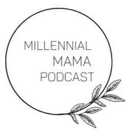 Millennial Mama Podcast logo