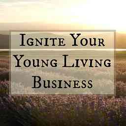 Ignite Your Young Living Biz cover logo