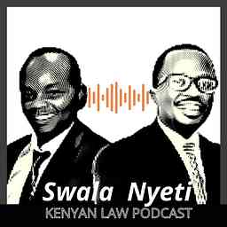 Swala Nyeti: Layman and Lawyer Discuss Legal Questions cover logo