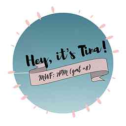 Hey, it’s Tina! cover logo