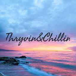 Thryvin&Chillin cover logo