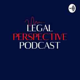 Legal Perspective Podcast cover logo