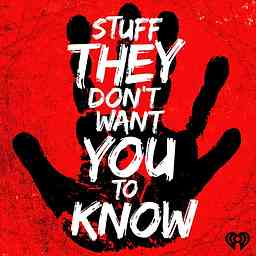 Stuff They Don't Want You To Know cover logo