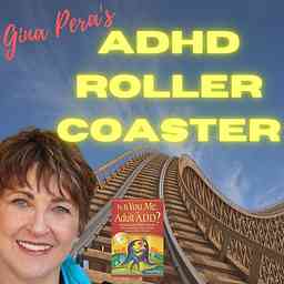 Gina Pera's Adult ADHD Roller Coaster logo