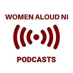 Women Aloud NI Podcasts cover logo
