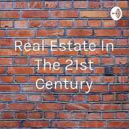 Real Estate In The 21st Century cover logo