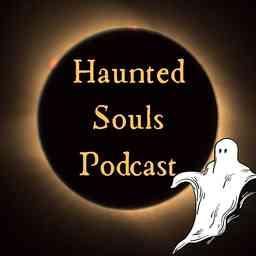Haunted Souls Podcast cover logo