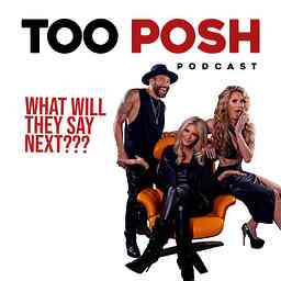 Too Posh Podcast logo