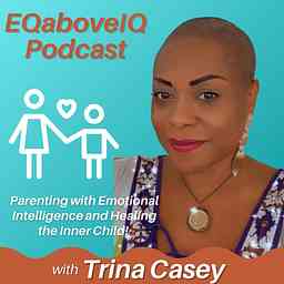 EQaboveIQ-Parenting with Emotional Intelligence and Healing the Inner Child logo