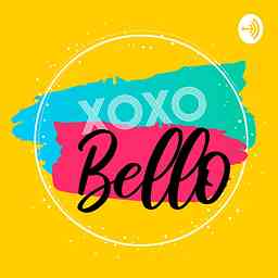 Xoxo Bello Podcast cover logo