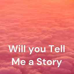 Will you Tell Me a Story cover logo