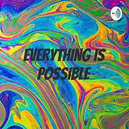 EVERYTHING IS POSSIBLE cover logo