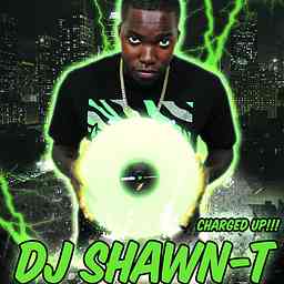 DJ SHAWN-T's Podcast logo