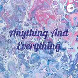 Anything And Everything cover logo