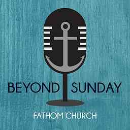 Fathom Beyond Sunday cover logo
