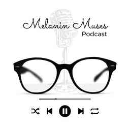 Melanin Muses Podcast logo