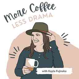 More Coffee. Less Drama. cover logo