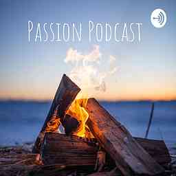 Passion Podcast cover logo