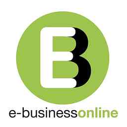 E-BusinessOnline E-Commerce Podcast - Discussing ECommerce, Amazon, FBA, MultiChannel, Selling Online cover logo
