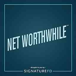 NET WORTHWHILE™ by SignatureFD cover logo