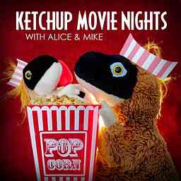 Ketchup Movie Nights with Alice and Mike logo