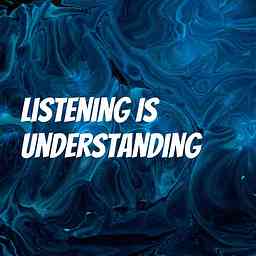 Listening Is Understanding cover logo