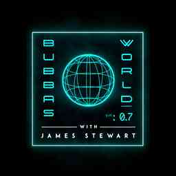 Bubba's World W/ James Stewart cover logo