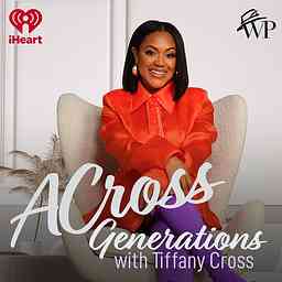 ACross Generations with Tiffany Cross cover logo
