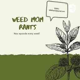 Weed Mom Rants logo