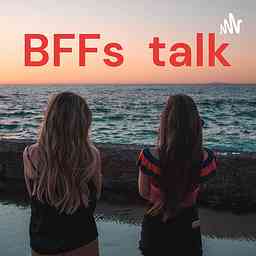 BFFs talk cover logo