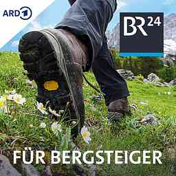BR24 für Bergsteiger cover logo