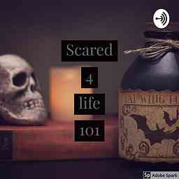 Scared 4 Life 101 cover logo
