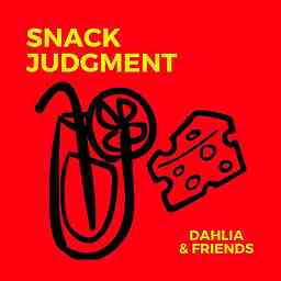Snack Judgment Podcast cover logo