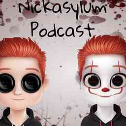 Nickasylum Podcast cover logo