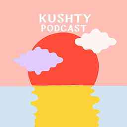 Kushty podcast cover logo