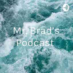 Mr. Brad's Podcast logo