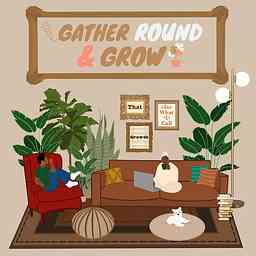 Gather Round & Grow logo