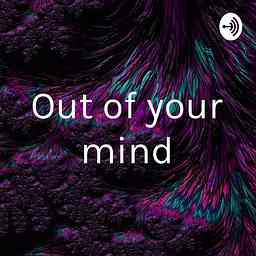 Out of your mind cover logo