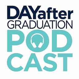 Day After Graduation podcast cover logo