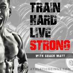 Train Hard Live Strong cover logo