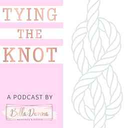 Tying the Knot Podcast cover logo