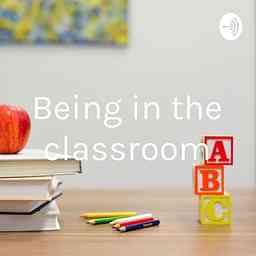 Being in the classroom cover logo