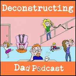 Deconstructing Dad Podcast logo