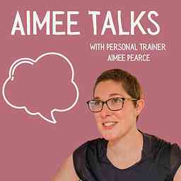 Aimee Talks cover logo
