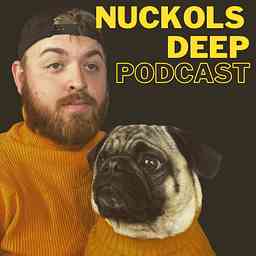 The NuckolsDeep Podcast cover logo