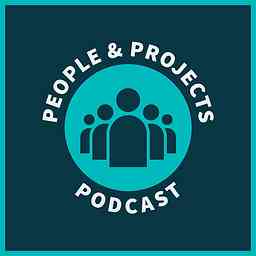 People and Projects Podcast: Project Management Podcast logo