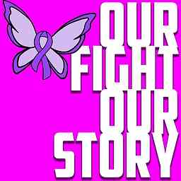 Our Fight Our Story logo