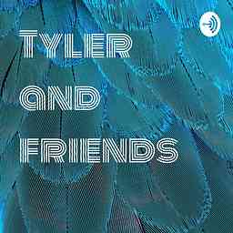 Tyler and friends cover logo
