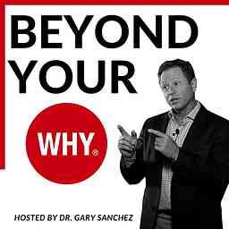 Beyond Your WHY cover logo